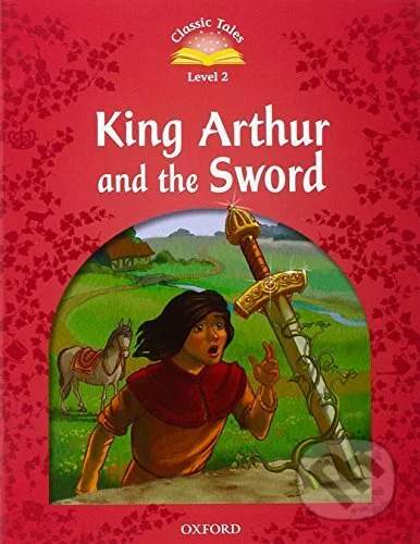 Classic Tales new 2: King Arthur and the Sword e-Book and Audio Pack