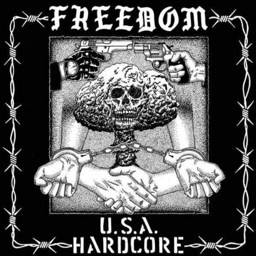 Freedom - U.S.A. Hardcore (LP)