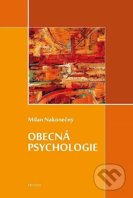 Milan Nakonečný - Obecná psychologie