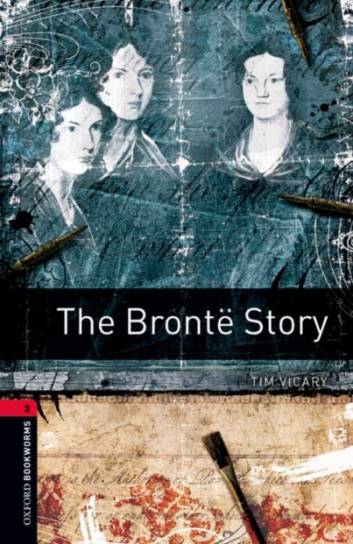 New Oxford Bookworms Library 3 the Bronte Story with Audio Mp3 Pack