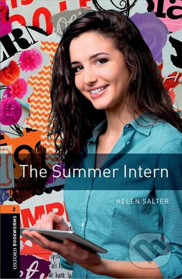 New Oxford Bookworms Library 2 The Summer Intern with Audio Mp3 Pack