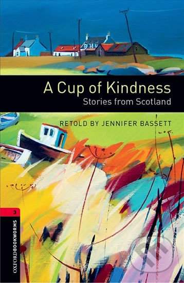 New Oxford Bookworms Library 3 A Cup of Kindness: Stories from Scotland Audio Mp3 Pack