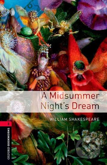 Oxford University Press New Oxford Bookworms Library 3 A Midsummer Nights Dream with Audio