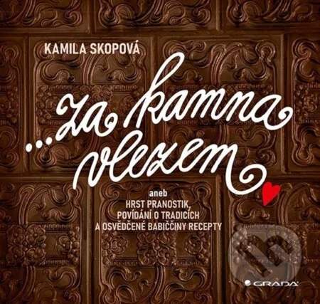 Kamila Skopová - Za kamna vlezem