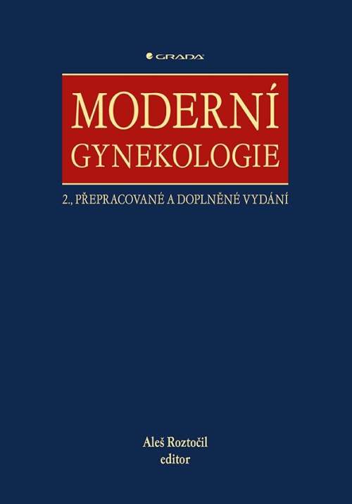 Aleš Roztočil - Moderní gynekologie