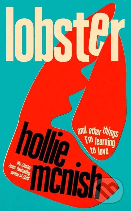 Lobster - Hollie McNish