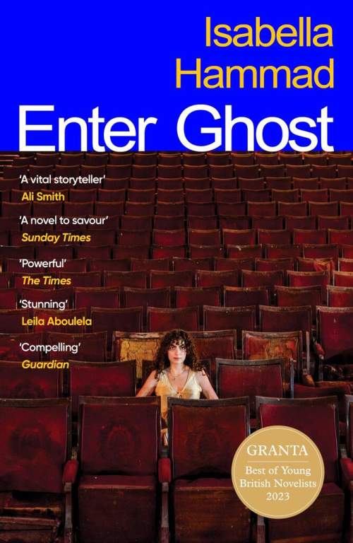 Isabella Hammad - Enter Ghost