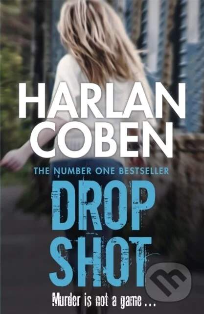 Drop Shot - Harlan Coben