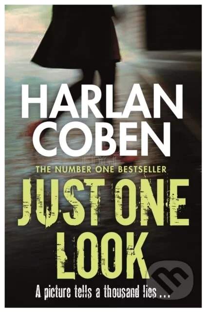 Just One Look - Harlan Coben