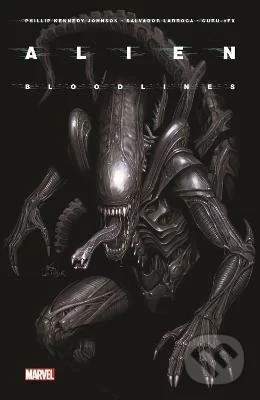 Alien Bloodlines 1 - Philip Kennedy Johnson, Salvador Larroca
