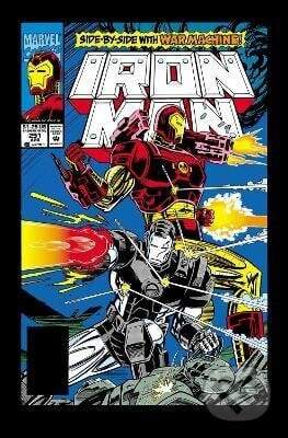Iron Man Epic Collection: The Return of Tony Stark - Len Kaminski, Kurt Busiek, Christopher Priest