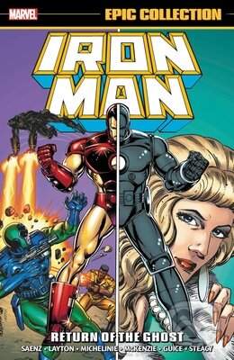 Iron Man Epic Collection, Vol. 14: Return of the Ghost - Bob Layton, Marvel Various, Butch Guice