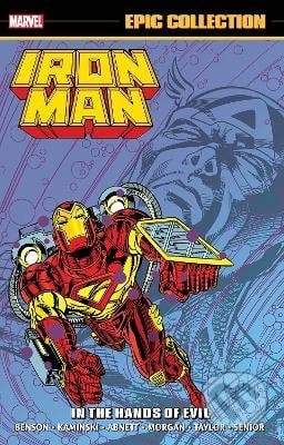 Iron Man Epic Collection - Fred Haynes, Gabriel Gecko (ilustrátor),  Scott Benson (ilustrátor)