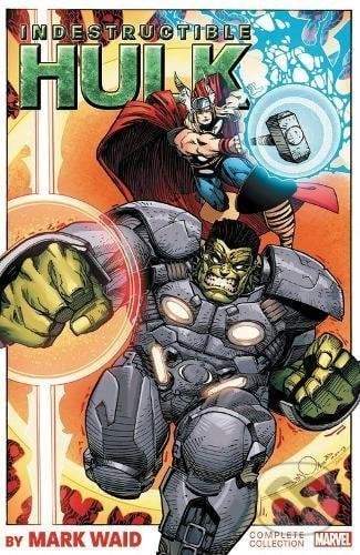 Indestructible Hulk by Mark Waid: The Complete Collection (Waid Mark)(Paperback)