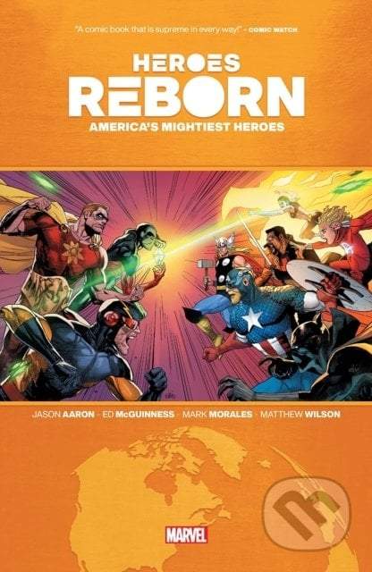 Heroes Reborn: America's Mightiest Heroes (Comics Marvel)(Paperback)