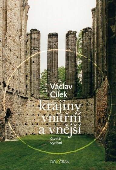 Krajiny vnitřní a vnější, 4.  vydání - Václav Cílek