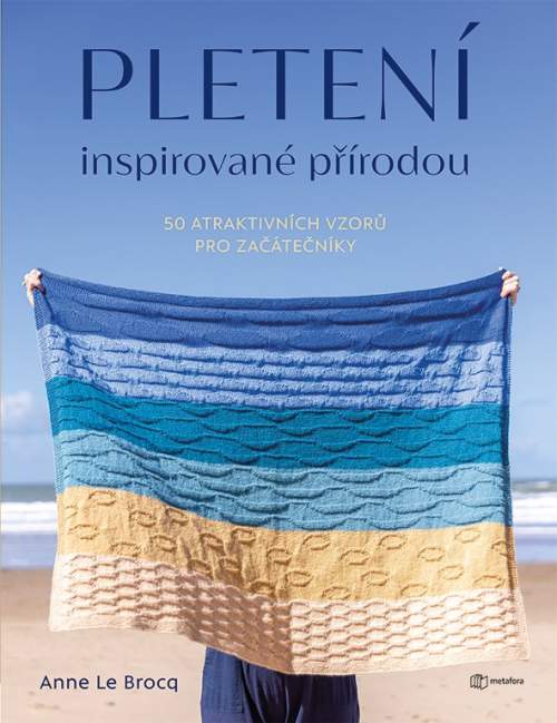 Anna Le Brocq - Pletení inspirované přírodou