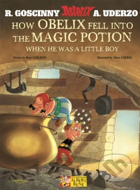 René Goscinny, Albert Uderzo - Asterix: How Obelix Fell Into The Magic Potion