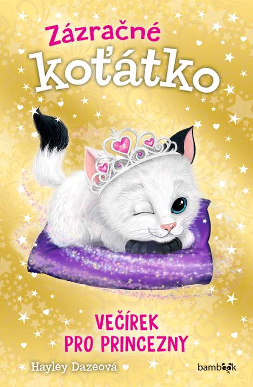 GRADA Zázračné koťátko - Večírek pro princezny - Hayley Daze