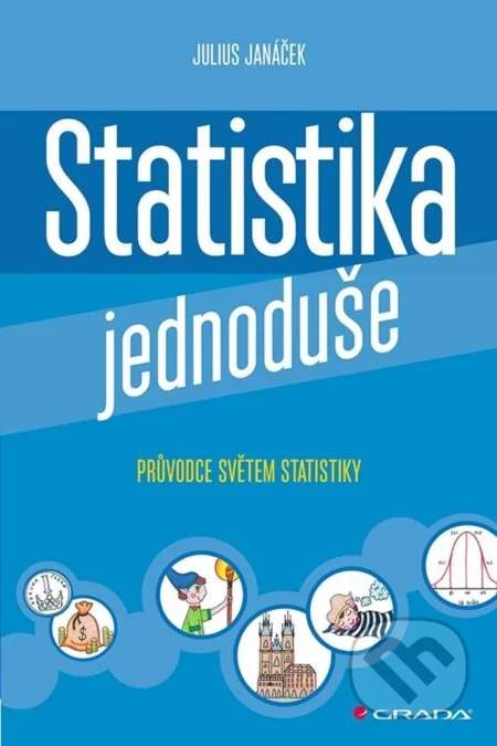 GRADA Statistika jednoduše, Janáček Julius