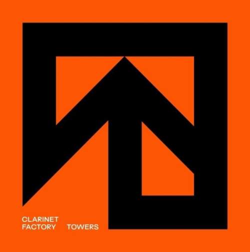Clarinet Factory – Towers LP