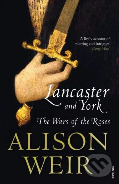 VINTAGE Lancaster and York - Alison Weir