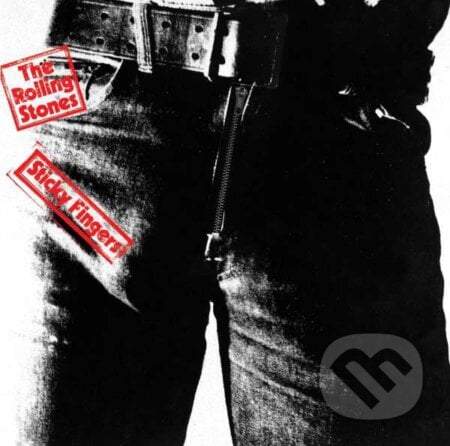Rolling Stones: Sticky Fingers - Rolling Stones