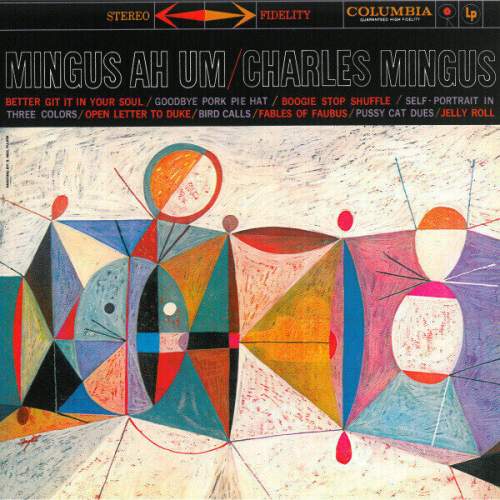 Charles Mingus - Mingus Ah Um LP