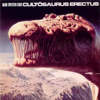 Blue Öyster Cult - Cultösaurus Erectus CD