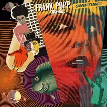 The Frank Popp Ensemble - Shifting LP