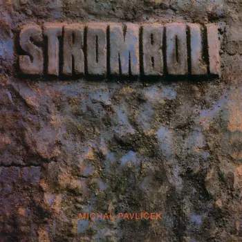 Stromboli – Stromboli LP
