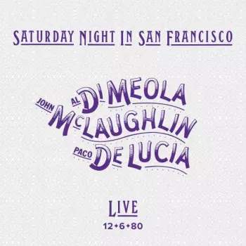 Al Di Meola - Saturday Night In San Francisco CD