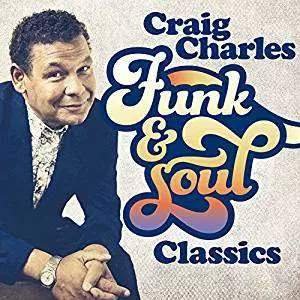 Craig Charles' Funk and Soul Classics CD