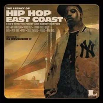 The Legacy of Hip Hop East Coast CD