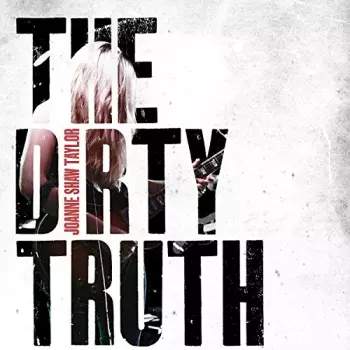 Joanne Shaw Taylor - The Dirty Truth CD