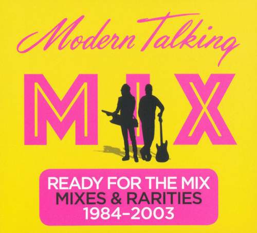 Modern Talking - Ready For The Mix CD