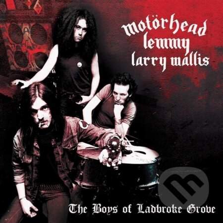 Motörhead -  The Boys Of Ladbroke Grove CD