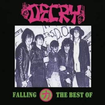 Decry - Falling: The Best Of