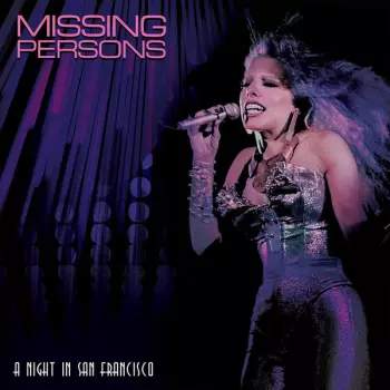 CD Missing Persons: A Night In San Francisco