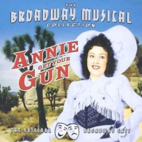 CD Ethel Merman: Annie Get Your Gun