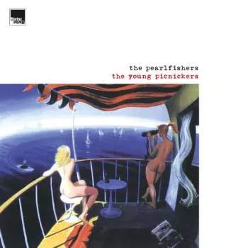 The Young Picnickers (Pearlfishers) (Vinyl / 12" Album)