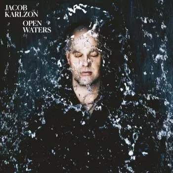 Open Waters (Jacob Karlzon) (Vinyl / 12" Album)