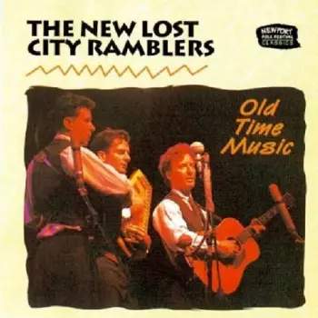 CD The New Lost City Ramblers: Old Time Music