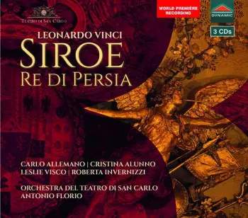 Leonardo Vinci: Siroe Re Di Persia (CD / Box Set)
