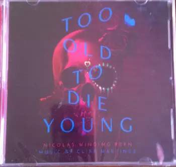 Too Old to Die Young (CD / Album)