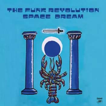 Space Dream (The Funk Revolution) (Vinyl / 12" Album)