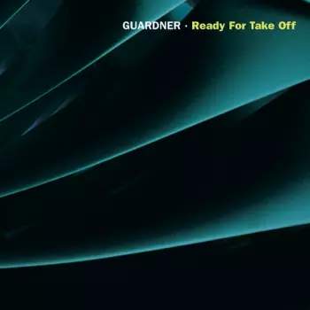 CD Guardner: Ready For Take Off