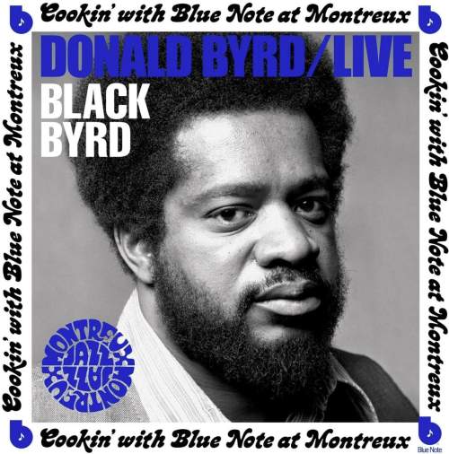 LP Donald Byrd: Cookin' With Blue Note At Montreux