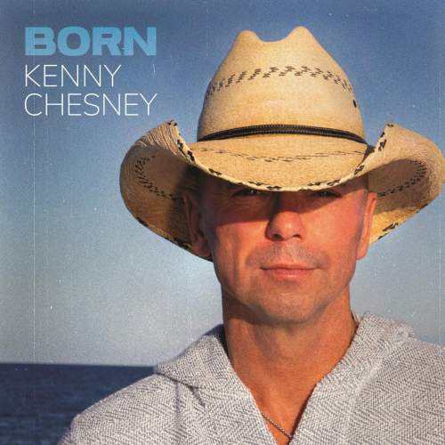 CD Kenny Chesney: Born