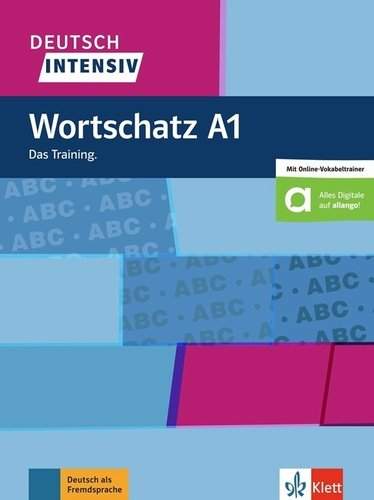 Klett Deutsch intensiv Wortschatz A1 - Christiane Lemcke; Lutz Rohrmann